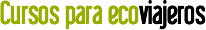 Cursos de formaci�n de Ecoviajeros