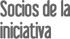 Socios de la iniciativa